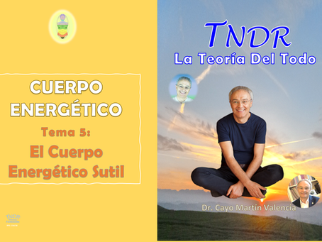 ¿Qué es el Cuerpo Energético?