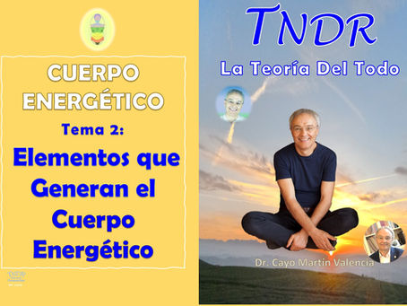 ¿Qué es el Cuerpo Energético?
